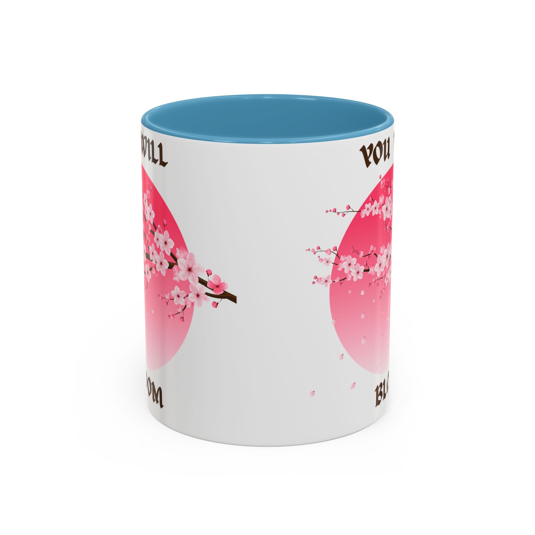 You Will Bloom Accent Coffee Mug — Cherry Blossom Inspirational 11/15oz