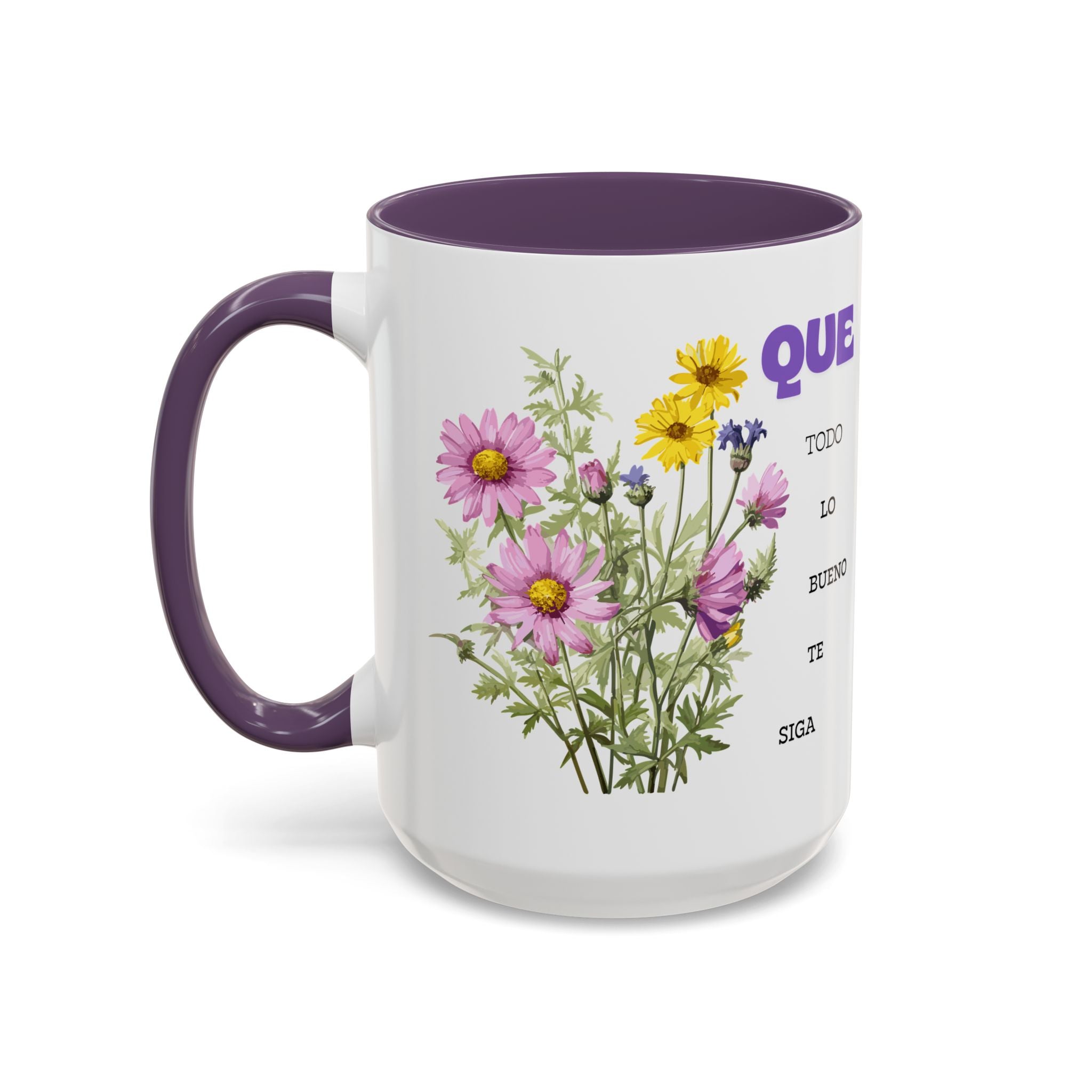 Inspirational Spanish Floral Coffee Mug — "Que todo lo bueno te siga" Accent Mug (11/15oz)