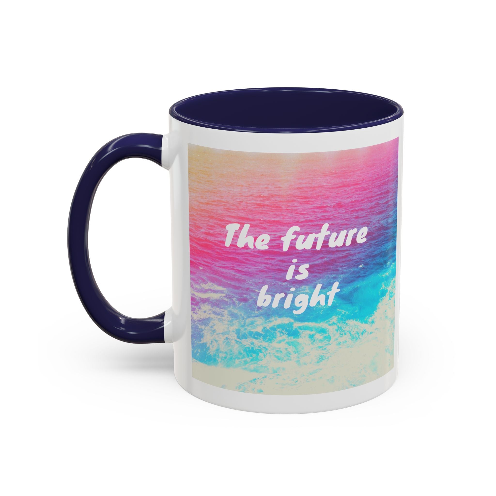 Ocean Background Future Is Bright Accent Coffee Mug (11, 15oz)