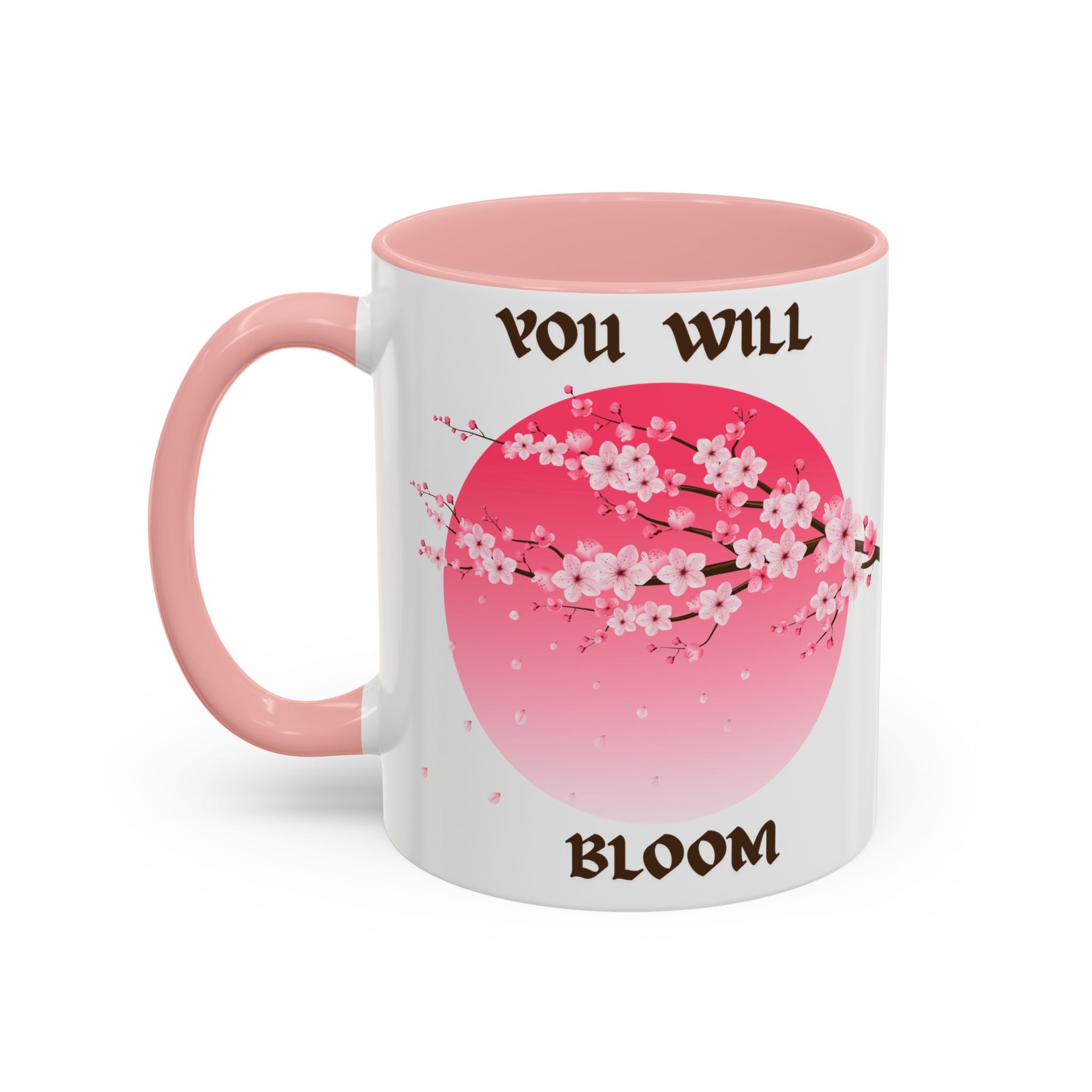 You Will Bloom Accent Coffee Mug — Cherry Blossom Inspirational 11/15oz
