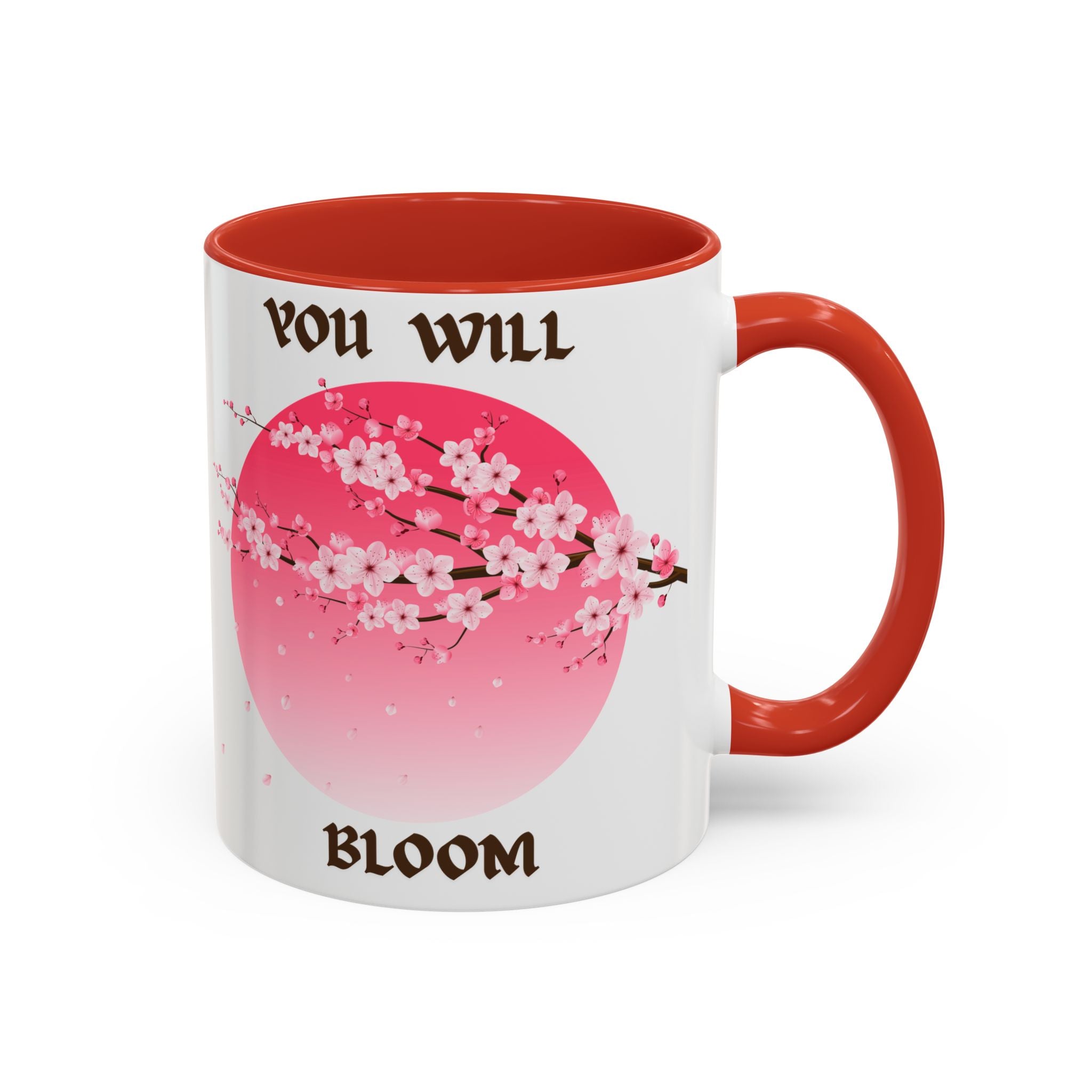 You Will Bloom Accent Coffee Mug — Cherry Blossom Inspirational 11/15oz