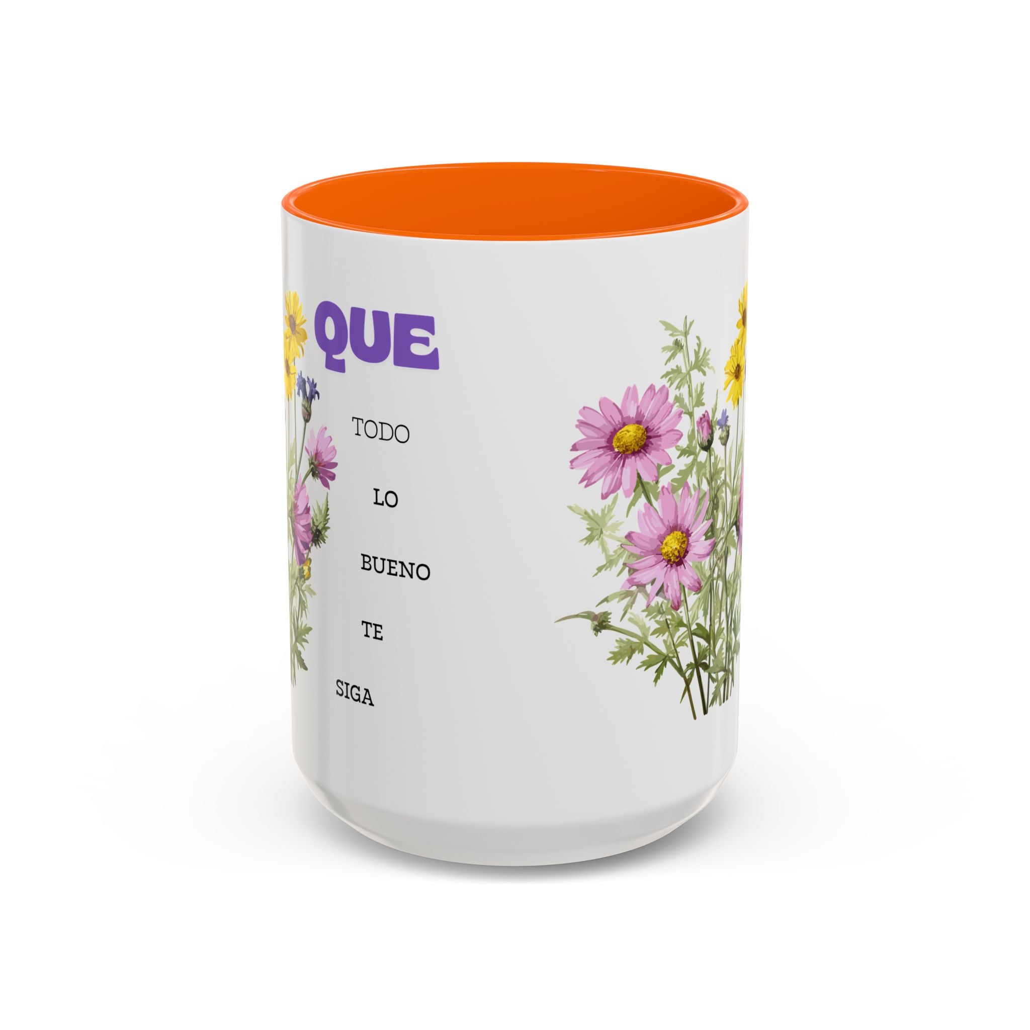 Inspirational Spanish Floral Coffee Mug — "Que todo lo bueno te siga" Accent Mug (11/15oz)