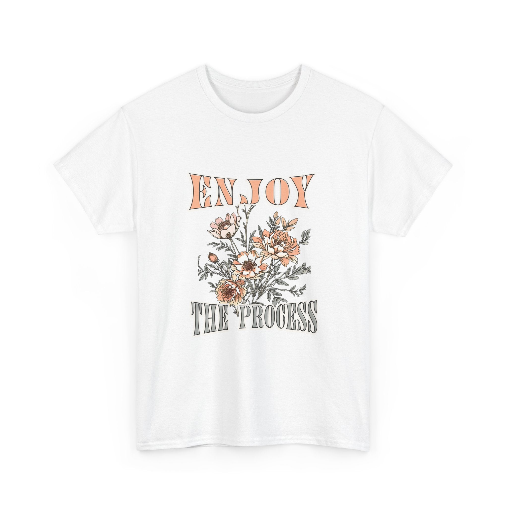 Unisex Heavy Cotton Tee - Enjoy the Process Floral Shirt, Gifts for Her, Motivational Tee, Casual Wear, Nature Lovers T-Shirt
