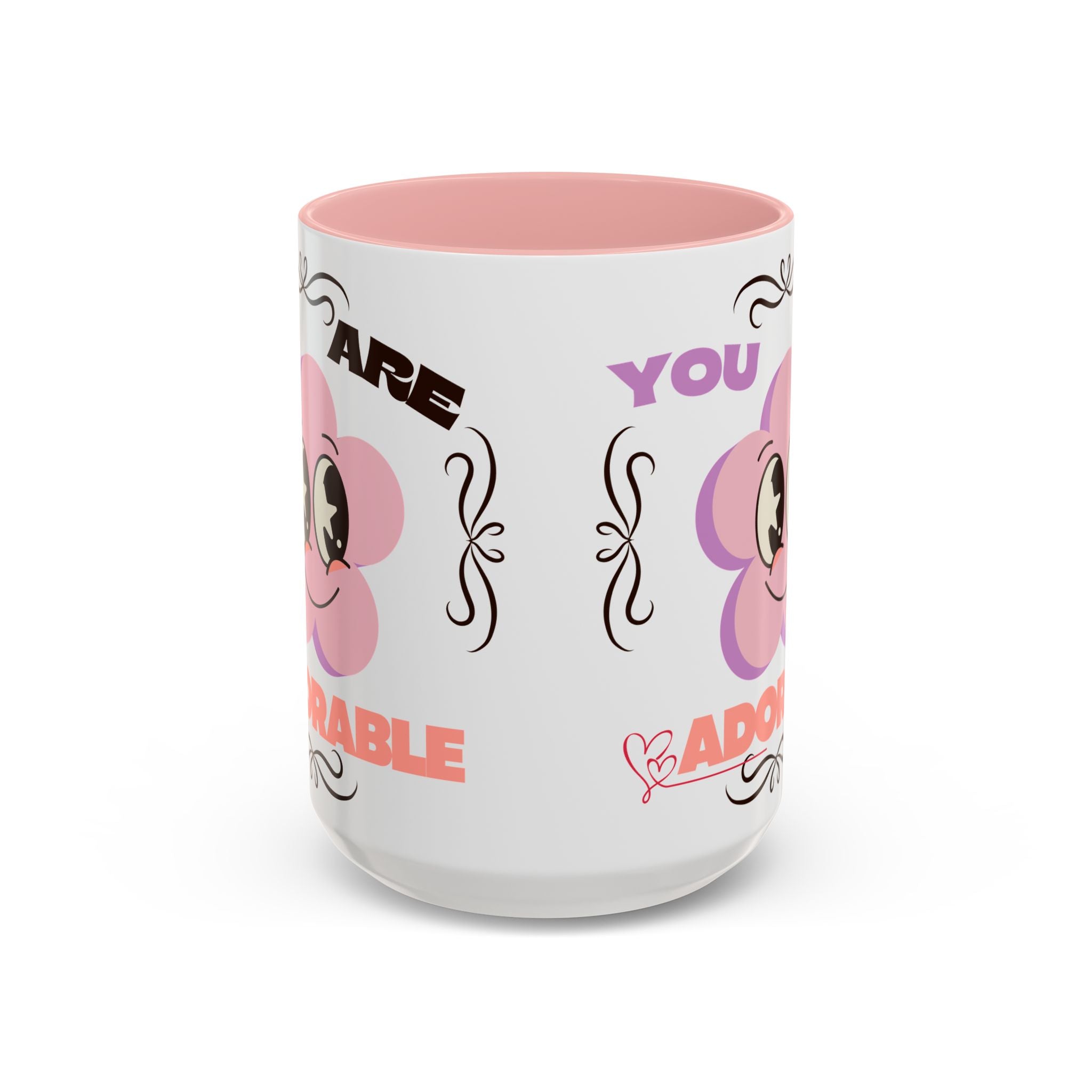 You Are Adorable Coffee Mug — Cute Pink Flower Accent Mug (11/15oz)
