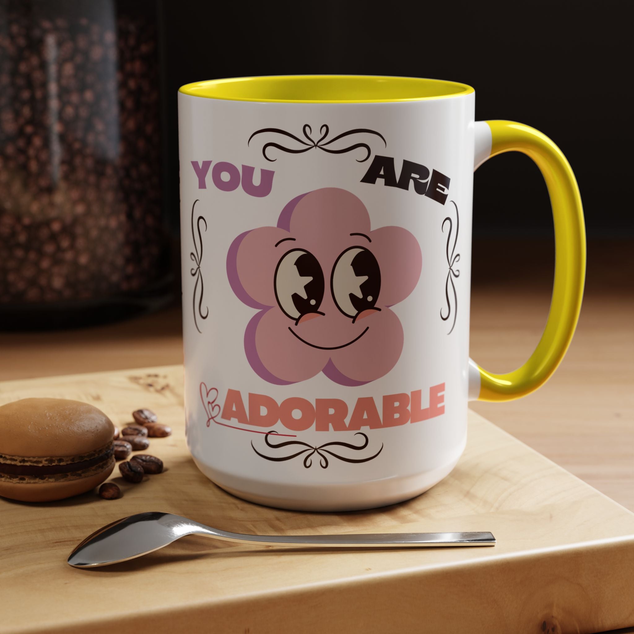 You Are Adorable Coffee Mug — Cute Pink Flower Accent Mug (11/15oz)