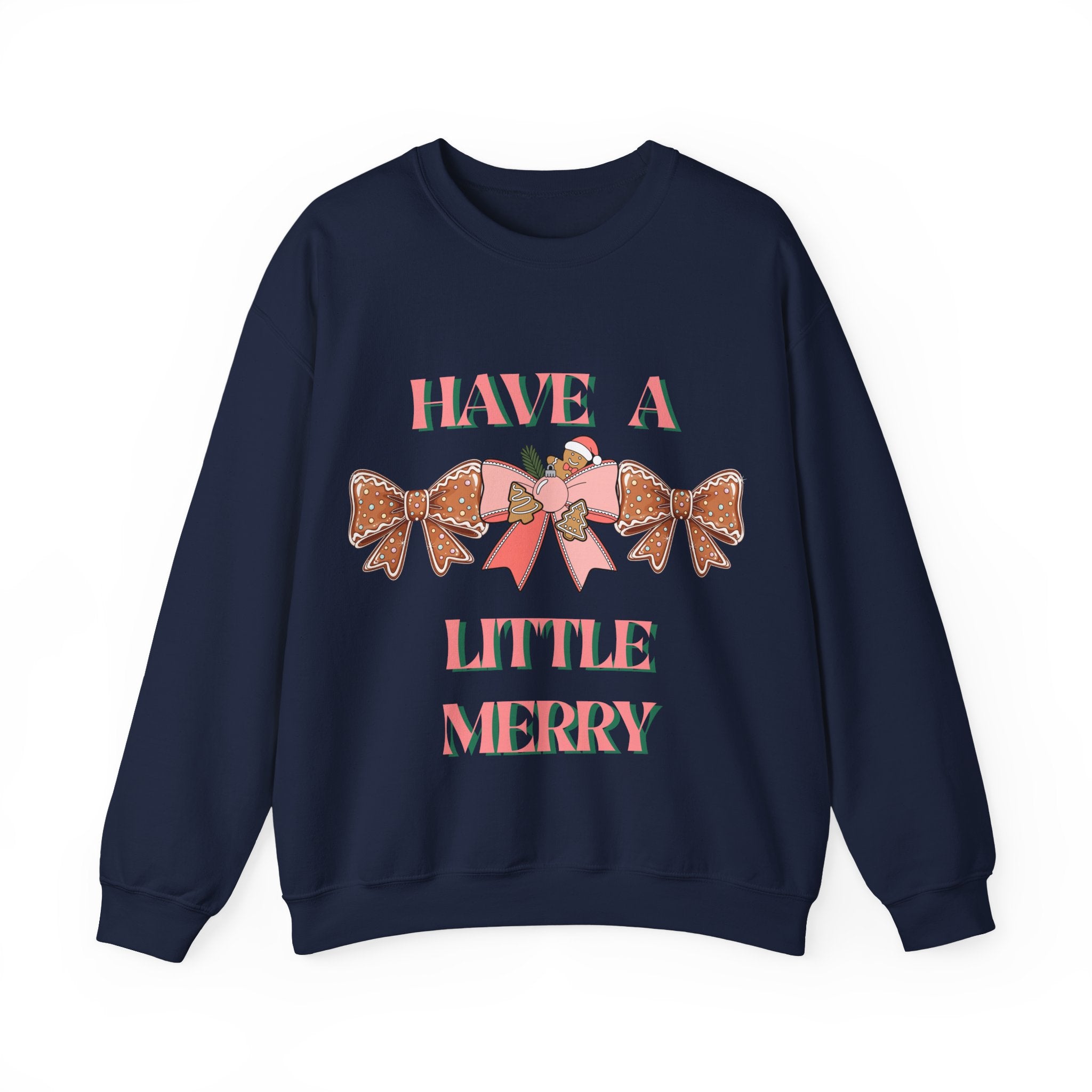 Have a Little Merry Crewneck Sweatshirt — Pink Holiday Bow Christmas Sweater