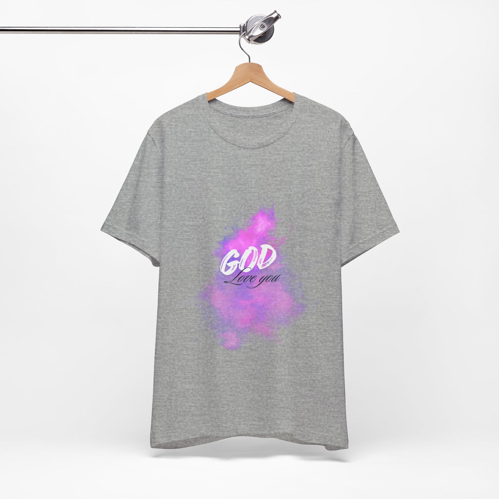 God Love You Tee - Inspirational Short Sleeve Shirt, Faith-Based Gift, Christian Apparel, Motivational T-Shirt, Perfect for Worship