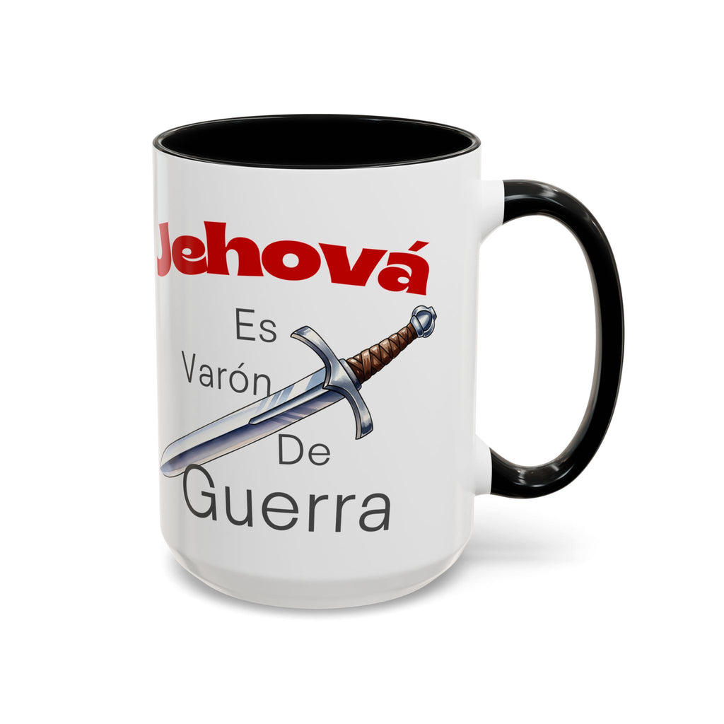 Jehovah Es Varón de Guerra Coffee Mug — Spanish Faith Sword Accent Mug (11/15oz)